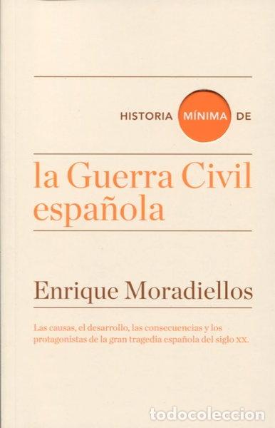 Libros: Historia m&iacute;nima de la Guerra Civil espa&ntilde;ola- 9788416714025
