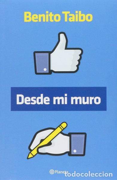 Libros: Desde mi muro- 9786070722967 - Foto 1