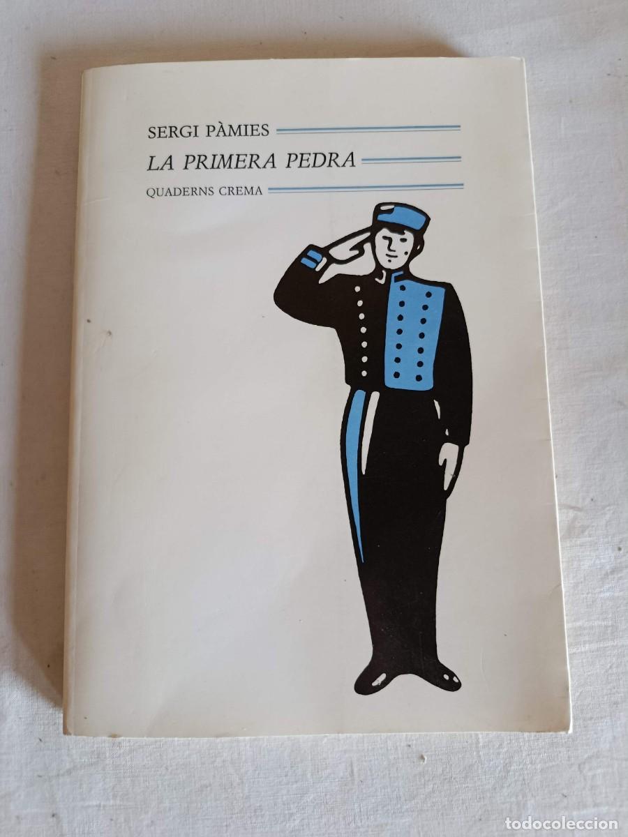Libros: La primera pedra Sergi Pamies