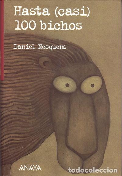 Libros: Hasta (casi) 100 bichos- 9788466708531