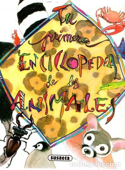 Libros: Tu primera enciclopedia de los animales- 9788430594795