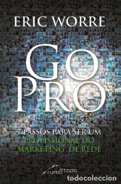 Libros: Go Pro: 7 Passos Para Se Tornar Um Profissional do Marketing de Rede- 9788581370194