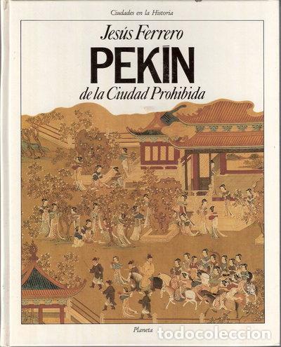 Libros: Pek&iacute;n de la ciudad prohibida- 9788432049156