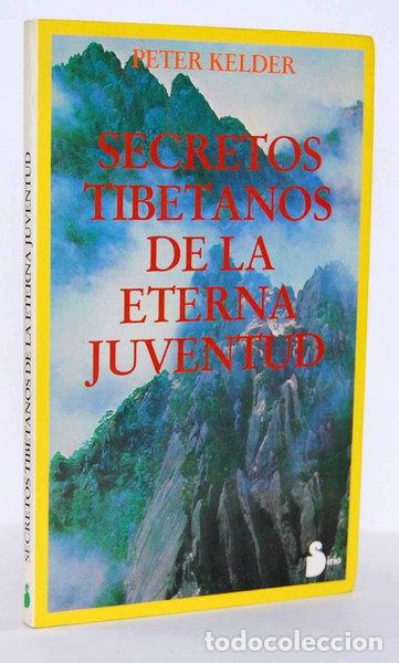 Libros: Secretos Tibetanos de la Eterna Juventud- 9788478080724