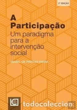 Libros: A Participa&ccedil;&atilde;o: Um paradigma para a interven&ccedil;&atilde;o social- 9789725405642