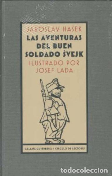 Libros: Las aventuras del buen soldado Svejk- 9788481097825