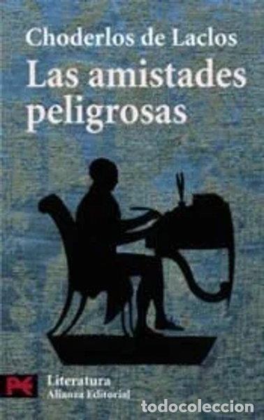 Livres: Las Amistades Peligrosas- 9788420657332