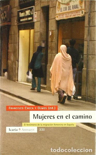 Libri di seconda mano: Mujeres en el camino- 9788474267860