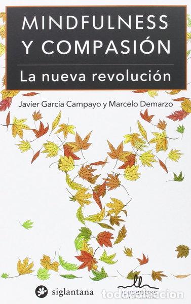 Libri di seconda mano: Mindfulness y compasi&oacute;n- 9788416574018