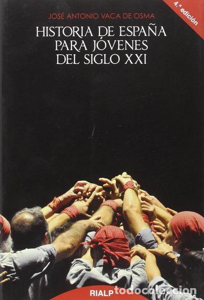 books: Historia de Espa&ntilde;a para j&oacute;venes del siglo XXI- 9788432134395