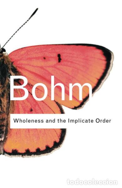 books: Wholeness and the Implicate Order- 9780415289795