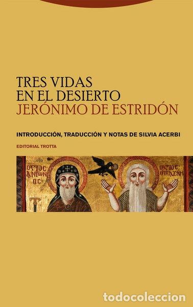 Libros: TRES VIDAS EN EL DESIERTO- 9788413641959