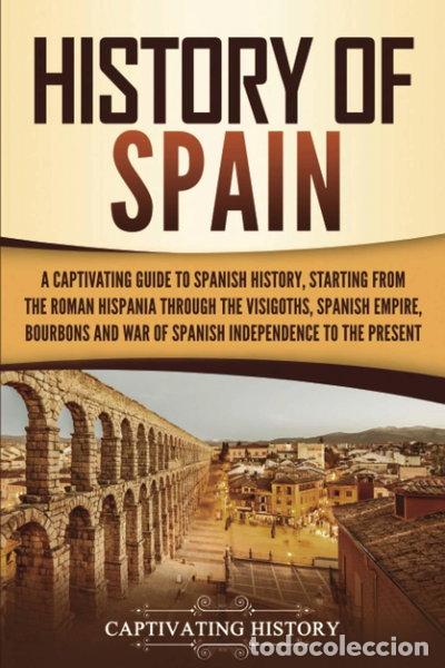 Livres: History of Spain- 9781637160718