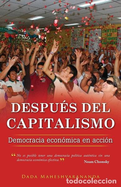 Livres: Despu&eacute;s del capitalismo: Democracia econ&oacute;mica en acci&oacute;n- 9781881717287