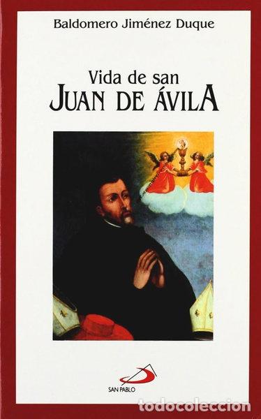 Livres: Vida de san Juan de &Aacute;vila- 9788428521727