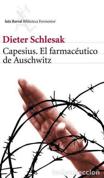 Libros: Capesius, el farmac&eacute;utico de Auschwitz- 9788432228827
