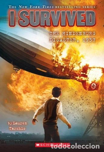 B&uuml;cher: I Survived the Hindenburg Disaster, 1937- 9780545658508