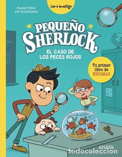 Libros: PEQUE&Ntilde;O SHERLOCK EL CASO DE LOS PECES ROJOS- 9788414335185