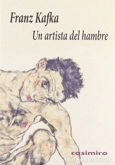 Libros: Un artista del hambre- 9788493967833