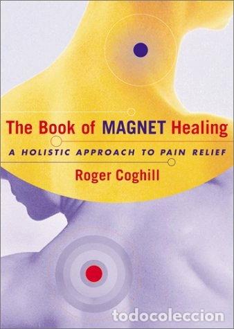 Libri di seconda mano: The Book of Magnet Healing- 9780684869674