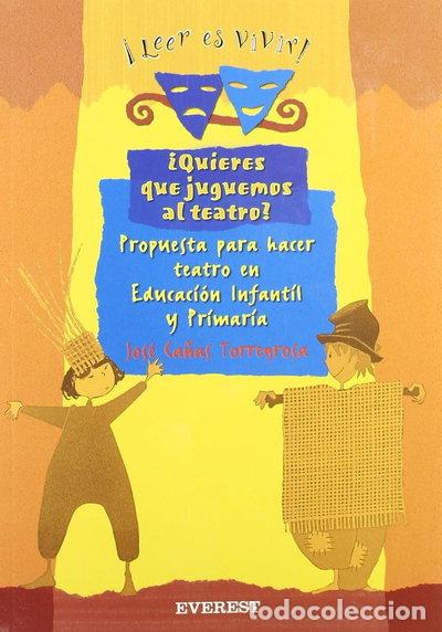 Libros: &iquest;Quieres que juguemos al teatro?- 9788424179823