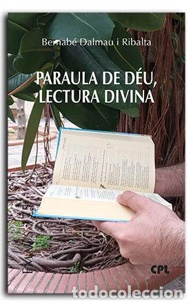 Libros: PARAULA DE DEU, LECTURA DIVINA- 9788491655688