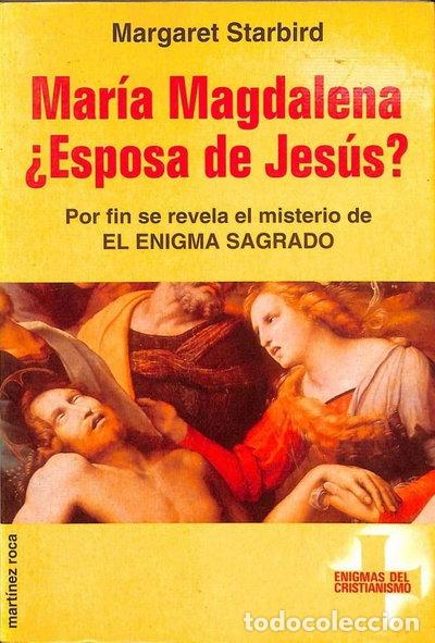 Libros: Mar&iacute;a Magdalena, &iquest;esposa de Jes&uacute;s?- 9788427019188