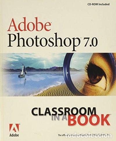 Libros: Adobe Photoshop 7.0 Classroom in a Book- 9780321115621