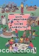 Libros: Guia comunit&aacute;rio de sa&uacute;de ambiental- 9780955881190