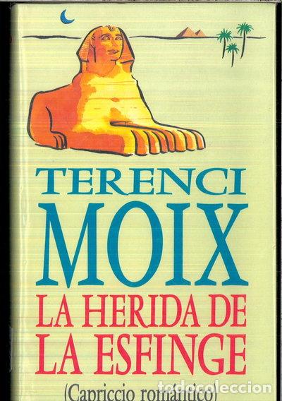 Libros: La herida de la esfinge- 9788422644019