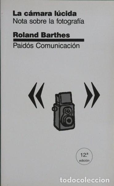 Libros: La c&aacute;mara l&uacute;cida- 9788475096216