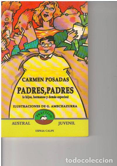 B&uuml;cher: Padres, padres e hijos, hermanos y dem&aacute;s especies- 9788423971565