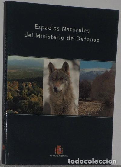 B&uuml;cher: Espacios naturales del Ministerio de Defensa- 9788497812160