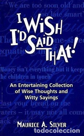 B&uuml;cher: I Wish I'd Said That- 9781861052858