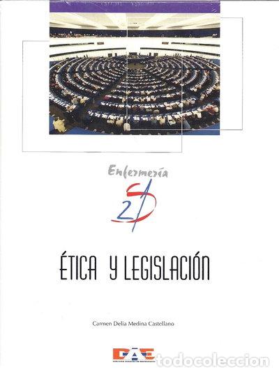 Libros: &Eacute;tica y Legislaci&oacute;n en Enfermer&iacute;a- 9788493133047