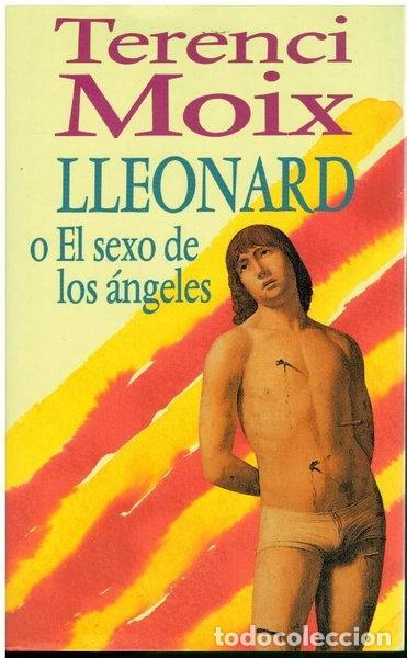 Libros: Lleonard o el sexo de los &aacute;ngeles- 9788422646105