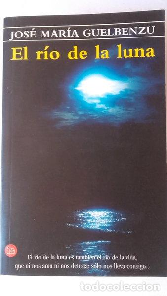 Libros: El r&iacute;o de la luna- 9788466308083