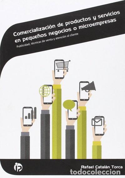 Libros: Comercializaci&oacute;n de productos y servicios en peque&ntilde;os negocios o microempresas- 9788498395365