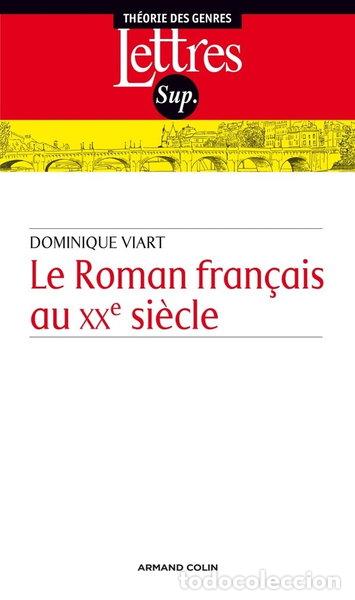 Livros em segunda m&atilde;o: Le roman fran&ccedil;ais au XXe si&egrave;cle- 9782200271480