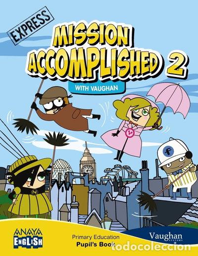Livres: Mission Accomplished 2. Express- 9788467864250