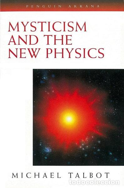 Libros: Mysticism and the New Physics- 9780140193282
