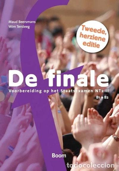 Libros: De finale: voorbereiding op het Staatsexamen NT2 II- 9789461055712