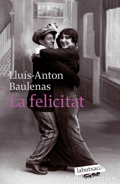Libros: La felicitat- 9788496863903