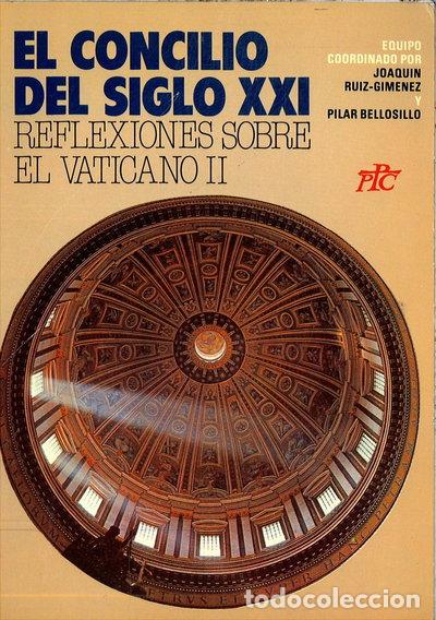 Libros: El Concilio del Siglo XXI- 9788428808309
