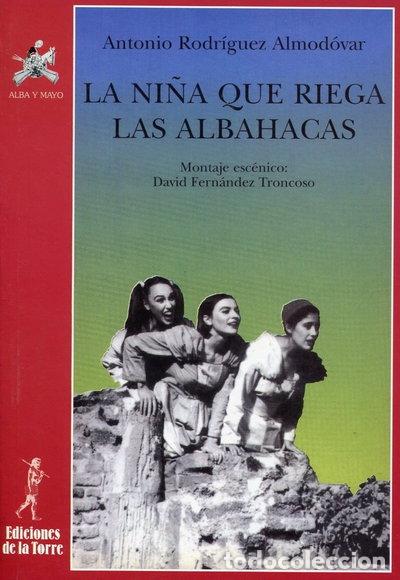 Libros: La ni&ntilde;a que riega las albahacas- 9788479601362