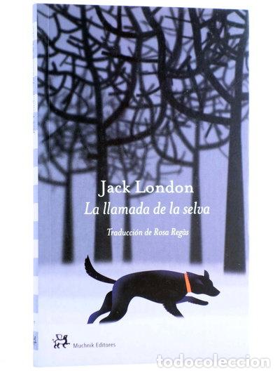 Libros: La llamada de la selva- 9788476694497
