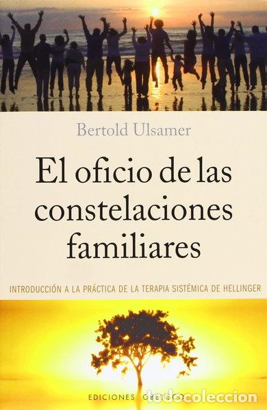 Libros: El oficio de las constelaciones familiares- 9788497779289