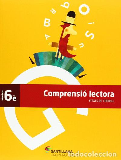 Libros: Comprensi&oacute; lectora, 6 Educaci&oacute; Prim&agrave;ria. Fitxes- 9788479189280
