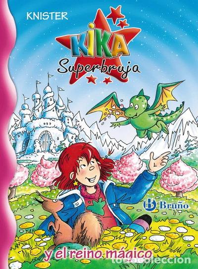 B&uuml;cher: Kika Superbruja y el reino m&aacute;gico- 9788421688311