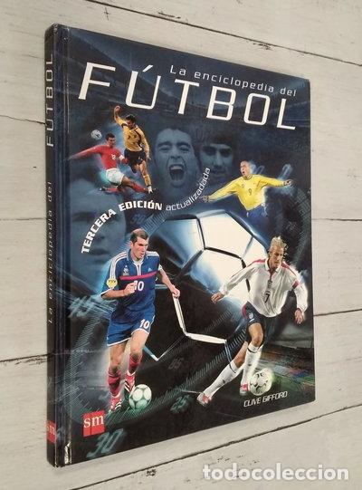 Libros: La enciclopedia del f&uacute;tbol- 9788434892286